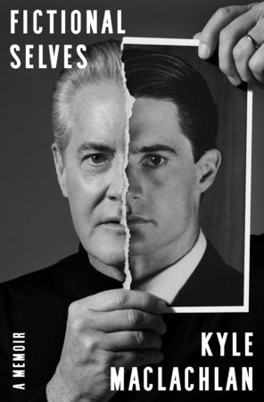 Fictional Selves Hardcover by Kyle MacLachlan