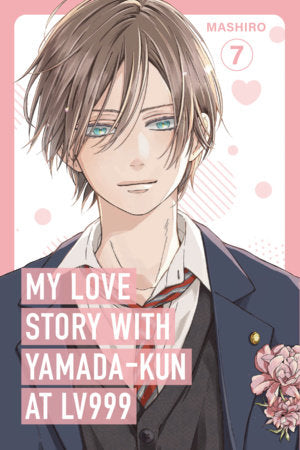 My Love Story with Yamada-kun at Lv999 Volume 7 Paperback by Mashiro