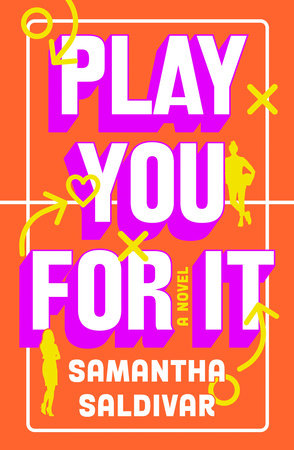 Play You For It Paperback by Samantha Saldivar