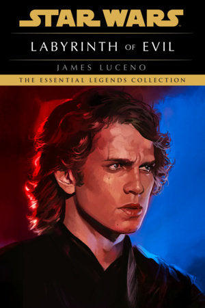 Labyrinth of Evil: Star Wars Legends Paperback by James Luceno