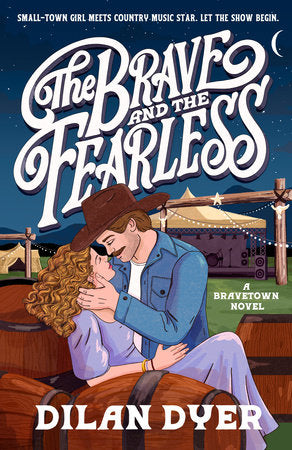 The Brave and the Fearless Paperback by Dilan Dyer