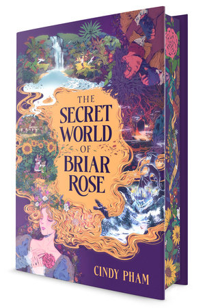 The Secret World of Briar Rose Hardcover by Cindy Pham
