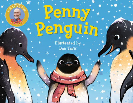 Penny Penguin EL by Raffi; illustrated by Dan Tavis