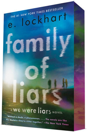 Family of Liars: Deluxe Edition TR by E. Lockhart
