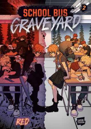 School Bus Graveyard, Volume 2 Paperback by Red