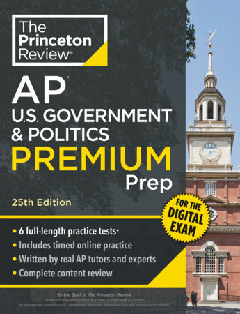 Princeton Review AP U.S. Government & Politics Premium Prep, 25th Edition Paperback by The Princeton Review