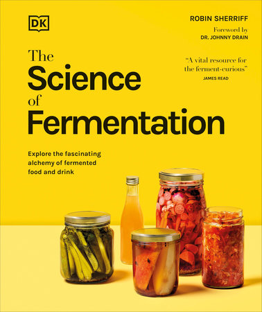 The Science of Fermentation Hardcover by Robin Sherriff