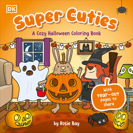 Super Cuties: A Cozy Halloween Coloring Book Paperback by Rosie Bay