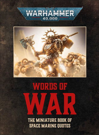 Warhammer 40,000: Words of War Hardcover by DK