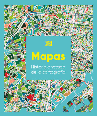 Mapas (Maps, Annotated) Hardcover by DK