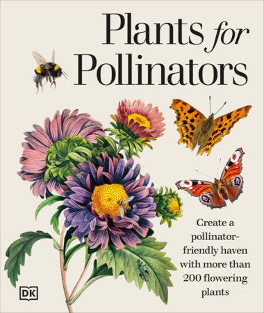 Plants for Pollinators Hardcover by DK