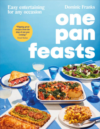 One Pan Feasts Hardcover by Dominic Franks