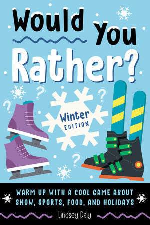 Would You Rather? Winter Edition Paperback by L