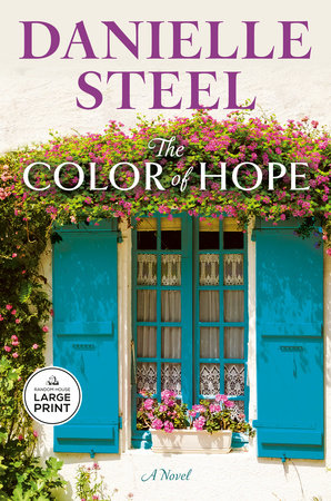 The Color of Hope Paperback by Danielle Steel
