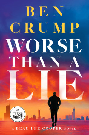 Worse than a Lie Paperback by Ben Crump