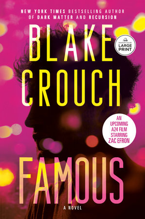 Famous Paperback by Blake Crouch