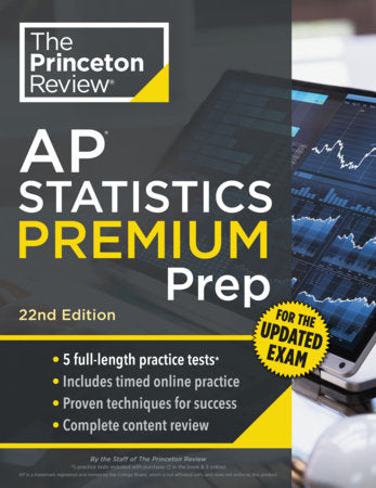 Princeton Review AP Statistics Premium Prep, 22nd Edition Paperback by The Princeton Review