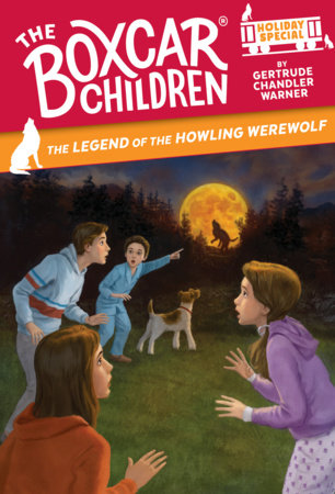 The Legend of the Howling Werewolf Paperback by Gertrude Chandler Warner