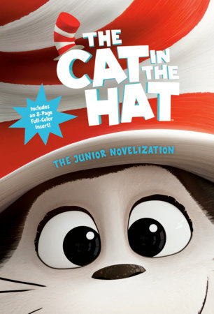 The Cat in the Hat: The Junior Novelization Paperback by Random House