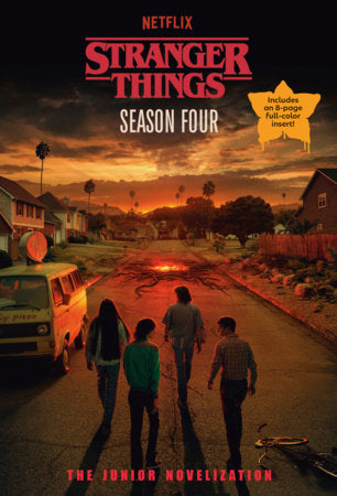 Stranger Things, Season Four: The Junior Novelization Paperback by Matthew J. Gilbert
