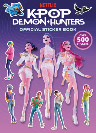 KPop Demon Hunters: Official Sticker Book Paperback by Random House; illustrated by Random House