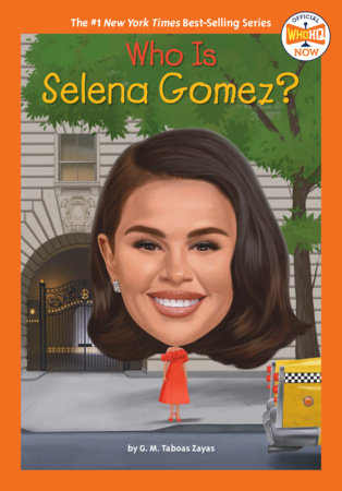 Who Is Selena Gomez? Paperback by G. M. Taboas Zayas; illustrated by Dede Putra