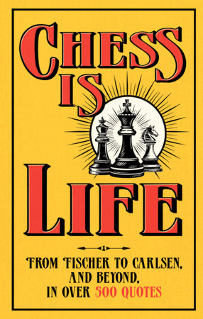 Chess is Life Hardcover by August Books