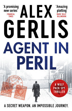 Agent in Peril Paperback by Alex Gerlis