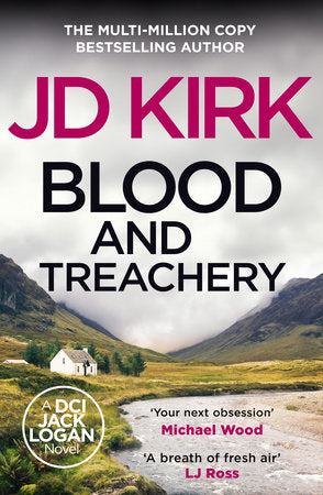 Blood and Treachery Paperback by JD Kirk