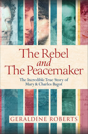The Rebel and the Peacemaker Paperback by Geraldine Roberts