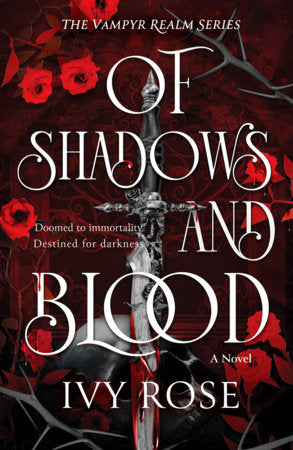 Of Shadows and Blood Paperback by Ivy Rose