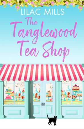 The Tanglewood Tea Shop Paperback by Lilac Mills