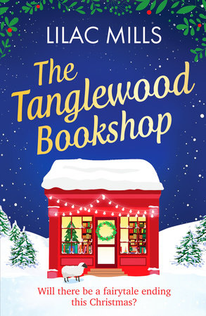 The Tanglewood Bookshop Paperback by Lilac Mills