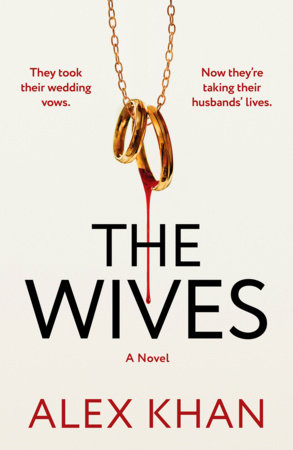 The Wives Paperback by Alex Khan