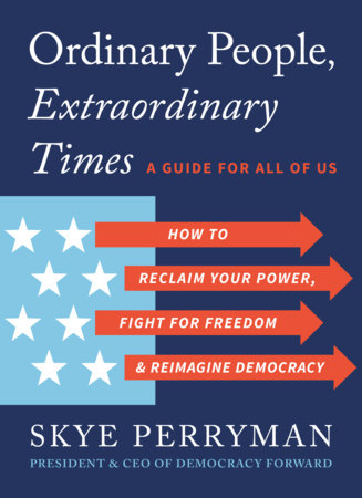 Ordinary People, Extraordinary Times Paperback by Skye Perryman