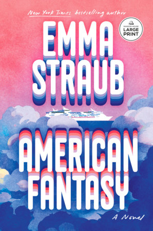 American Fantasy Paperback by Emma Straub