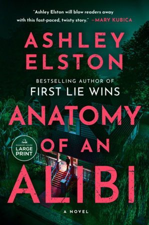 Anatomy of an Alibi Paperback by Ashley Elston