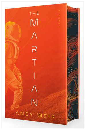 The Martian (Deluxe Edition) Hardcover by Andy Weir