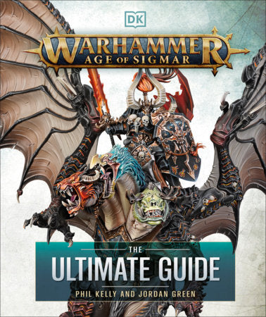 Warhammer Age of Sigmar Ultimate Guide Hardcover by Phil Kelly