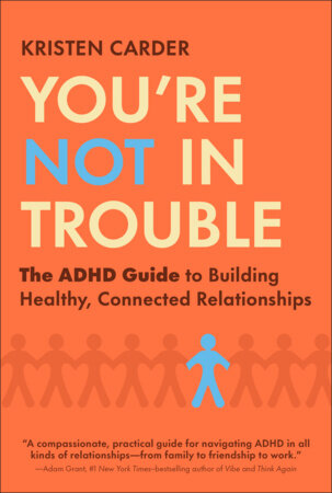 You're Not in Trouble Hardcover by Kristen Carder