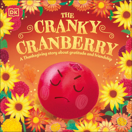 The Cranky Cranberry Board Book by DK