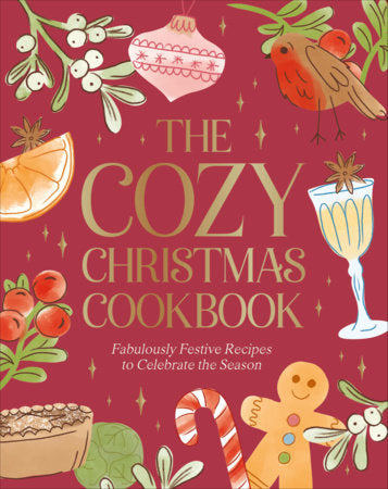 The Cozy Christmas Cookbook Hardcover by DK