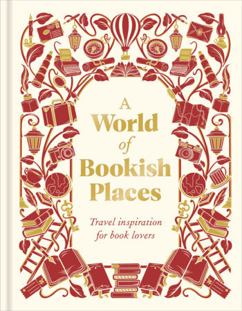 A World of Bookish Places Hardcover by DK Travel