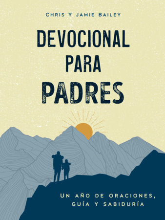 Devocional para padres Paperback by Chris y Jamie Bailey