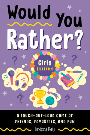 Would You Rather? Girls Edition Paperback by Linds