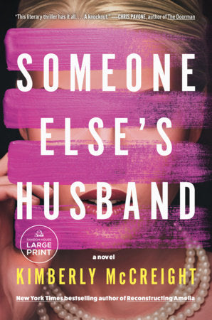 Someone Else's Husband Paperback by Kimberly McCreight