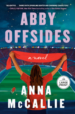 Abby Offsides Paperback by Anna McCallie