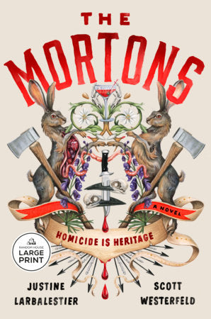 The Mortons Paperback by Justine Larbalestier and Scott Westerfeld