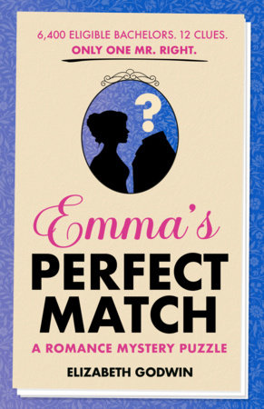 Emma's Perfect Match Paperback by Elizabeth Godwin