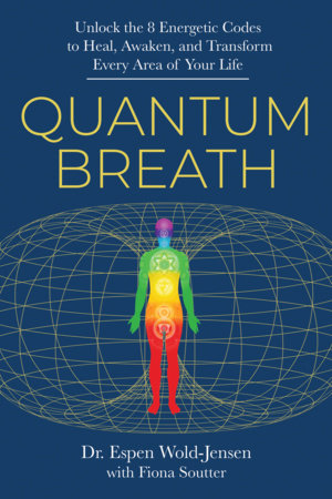 Quantum Breath Paperback by Dr. Espen Wold-Jensen with Fiona Soutter